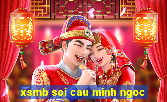 xsmb soi cau minh ngoc