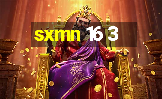 sxmn 16 3