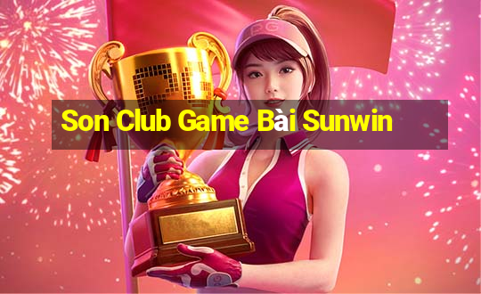 Son Club Game Bài Sunwin