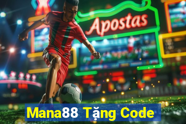 Mana88 Tặng Code