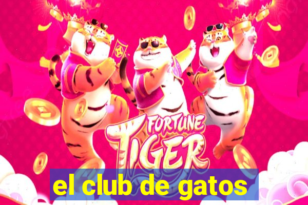 el club de gatos