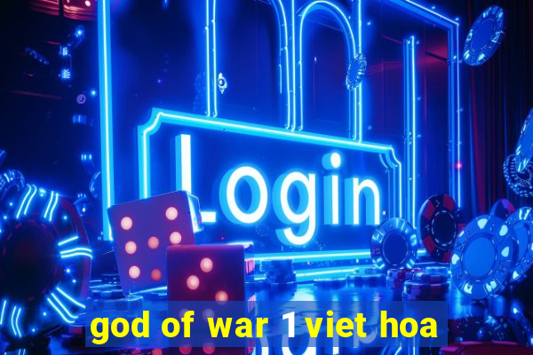 god of war 1 viet hoa