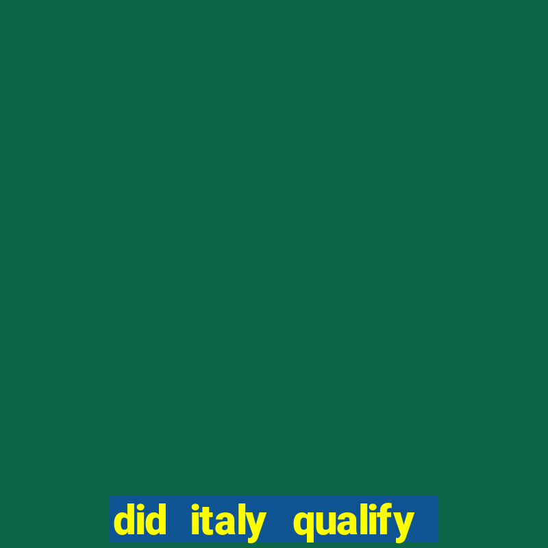 did italy qualify for euro 2024