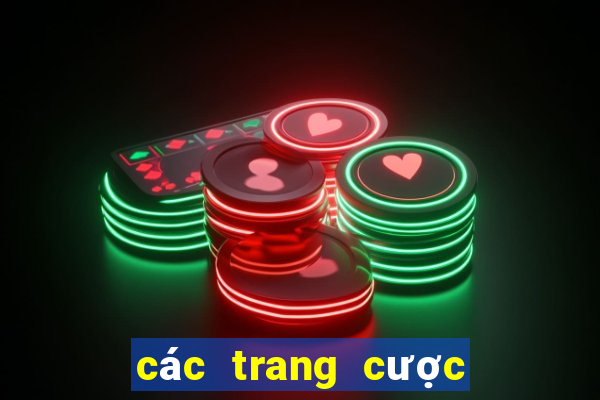 các trang cược uy tín