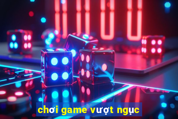 chơi game vượt ngục