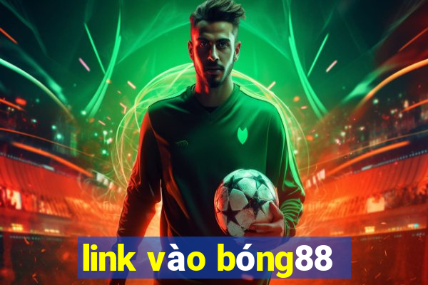 link vào bóng88