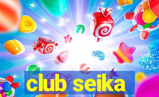 club seika