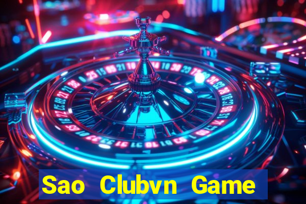 Sao Clubvn Game Bài 247 Club