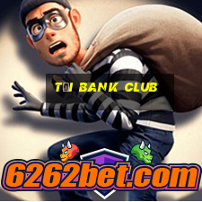 tải bank club