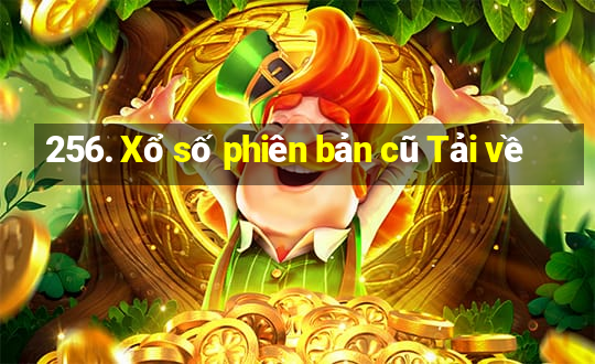 256. Xổ số phiên bản cũ Tải về