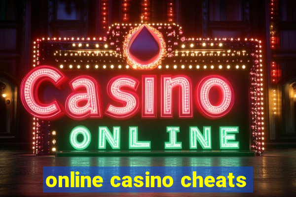 online casino cheats