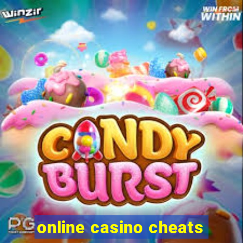 online casino cheats