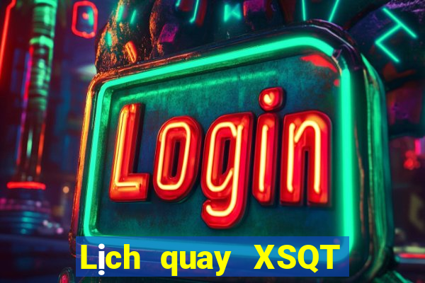 Lịch quay XSQT ngày 3