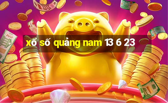 xổ số quảng nam 13 6 23