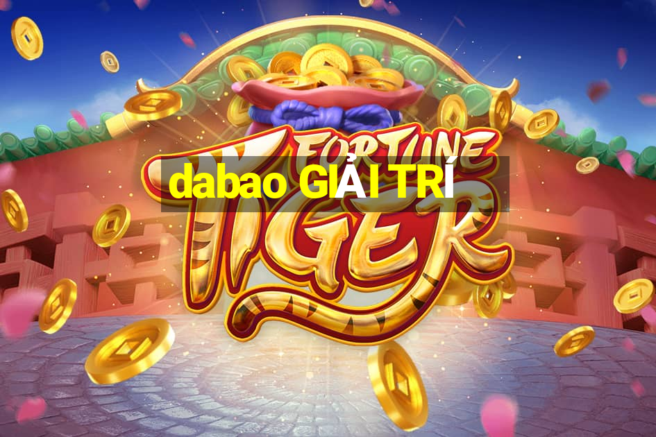 dabao GIẢI TRÍ