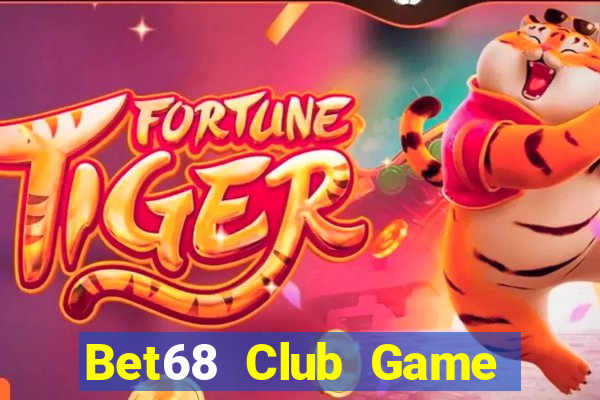 Bet68 Club Game Bài Có Code