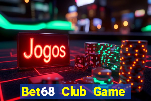 Bet68 Club Game Bài Có Code