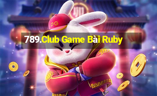 789.Club Game Bài Ruby