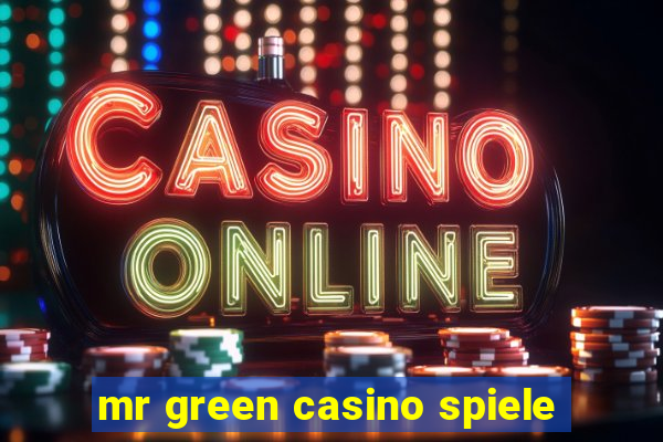 mr green casino spiele