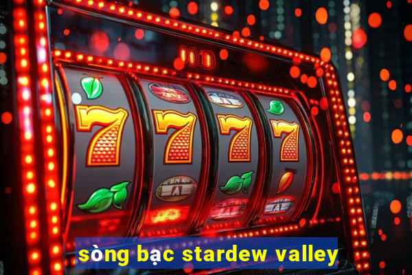 sòng bạc stardew valley