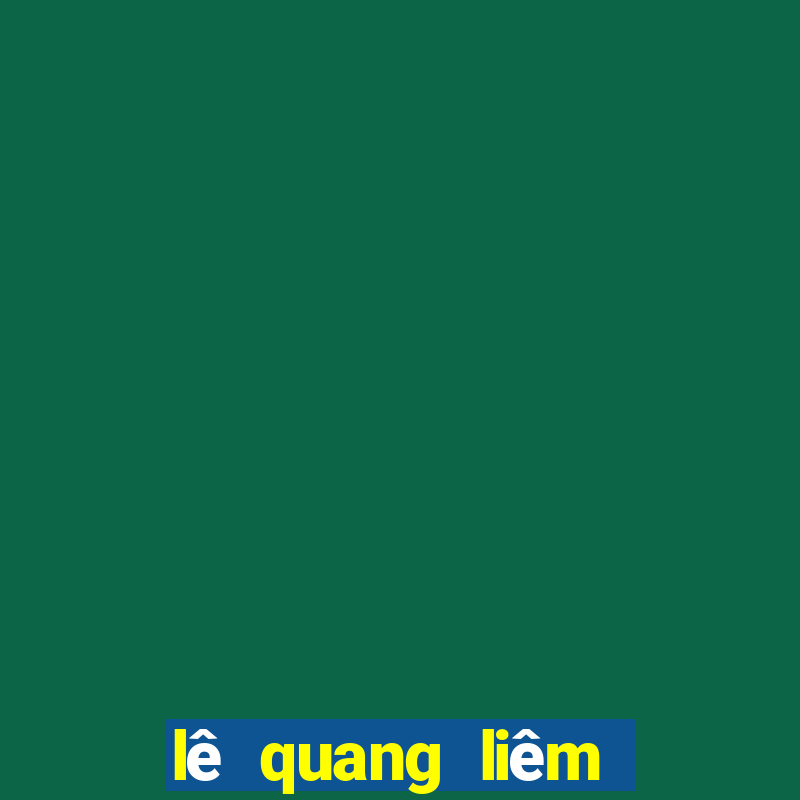 lê quang liêm thắng vua cờ