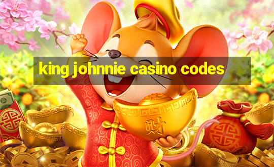 king johnnie casino codes