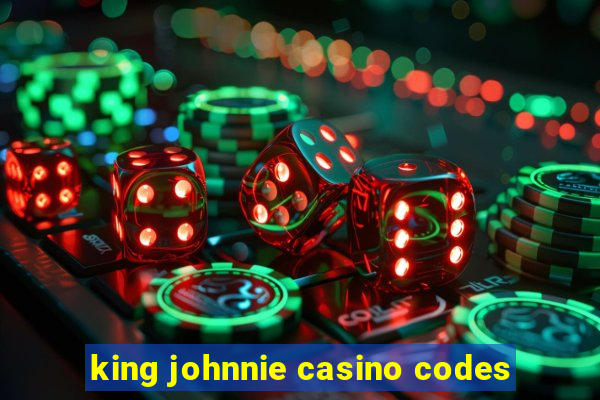 king johnnie casino codes