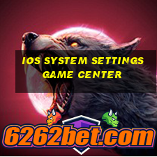 ios system settings game center