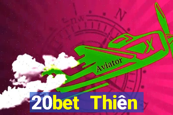 20bet Thiên đường xổ số