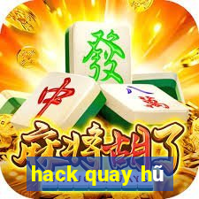 hack quay hũ