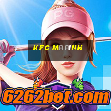 kfc mỹ đình