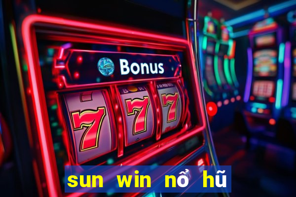 sun win nổ hũ apk cho android