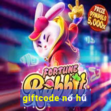 giftcode nổ hũ