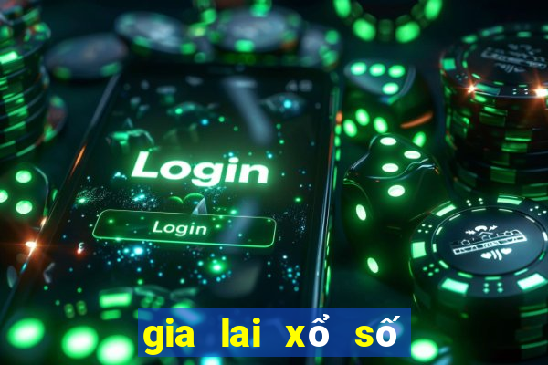 gia lai xổ số gia lai