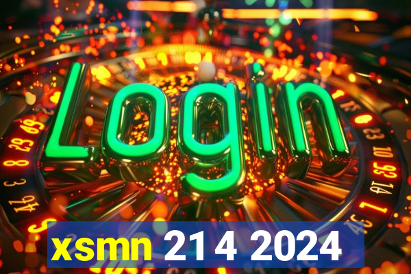 xsmn 21 4 2024