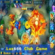 Lux666 Club Game Danh Bai 3C