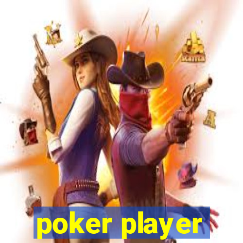 poker player