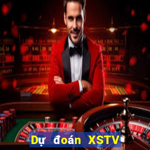 Dự đoán XSTV ngày 10