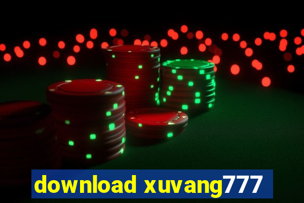 download xuvang777