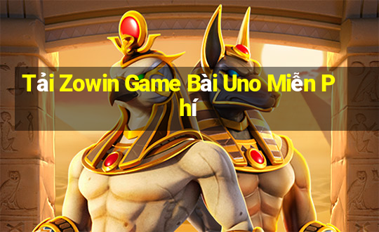 Tải Zowin Game Bài Uno Miễn Phí