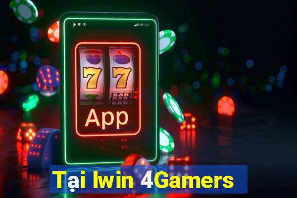 Tại Iwin 4Gamers