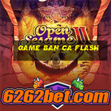 game ban ca flash