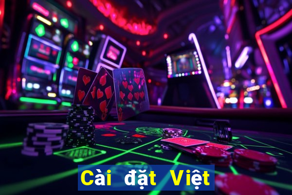 Cài đặt Việt nam phiên bản cũ