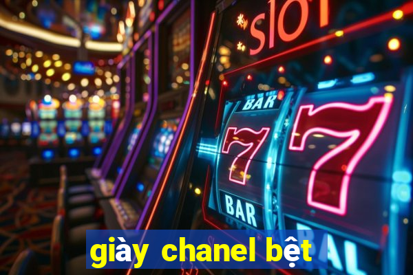 giày chanel bệt