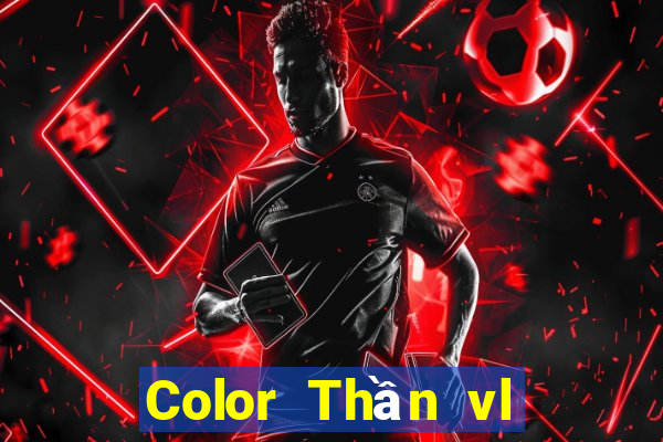 Color Thần vl Tải Fun88