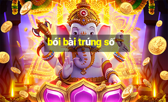 bói bài trúng số