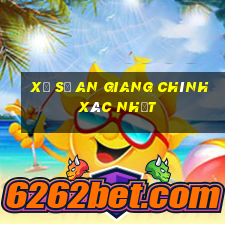 xổ số an giang chính xác nhất