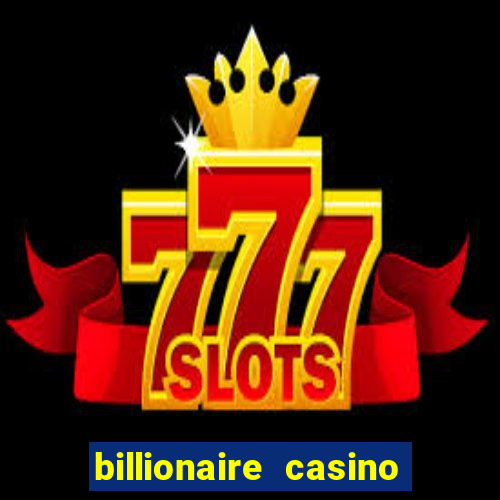 billionaire casino apk mod