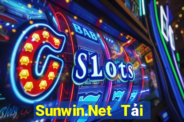 Sunwin.Net Tải Game Bài Đổi Thưởng Uy Tín 2024