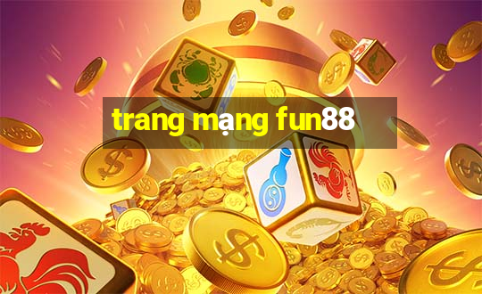 trang mạng fun88